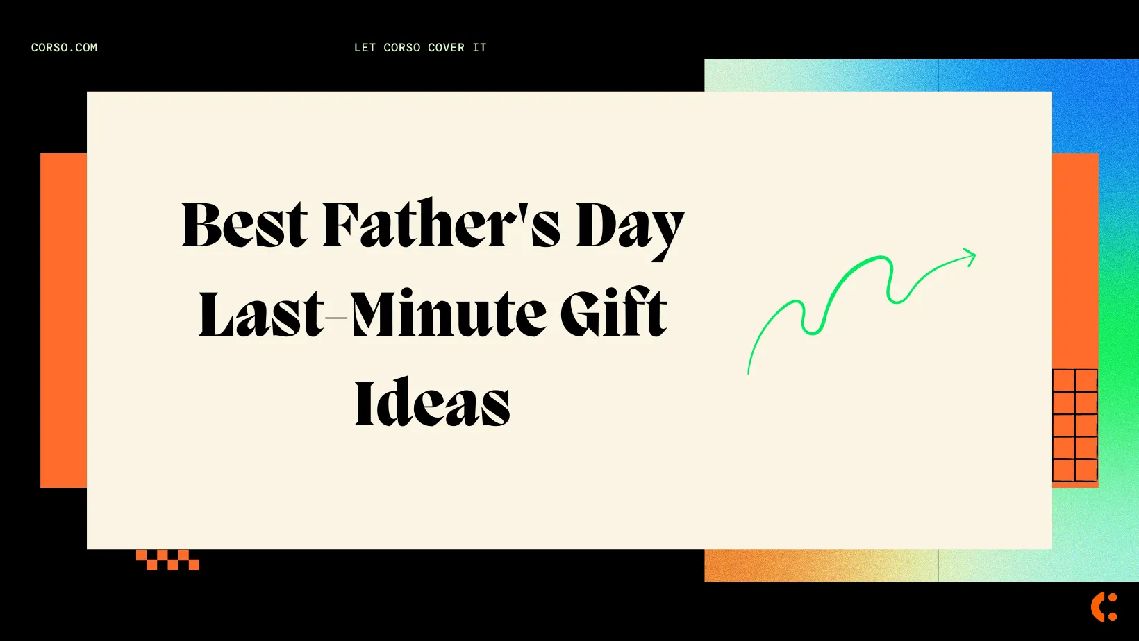 Best Father's Day Last-Minute Gift Ideas