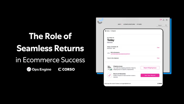 The Role of Seamless Returns in Ecommerce Success