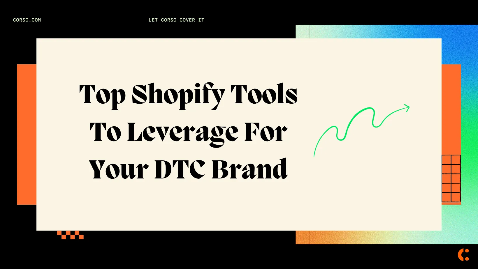 Best Shopify Tools to Leverage For Your eCommerce Store