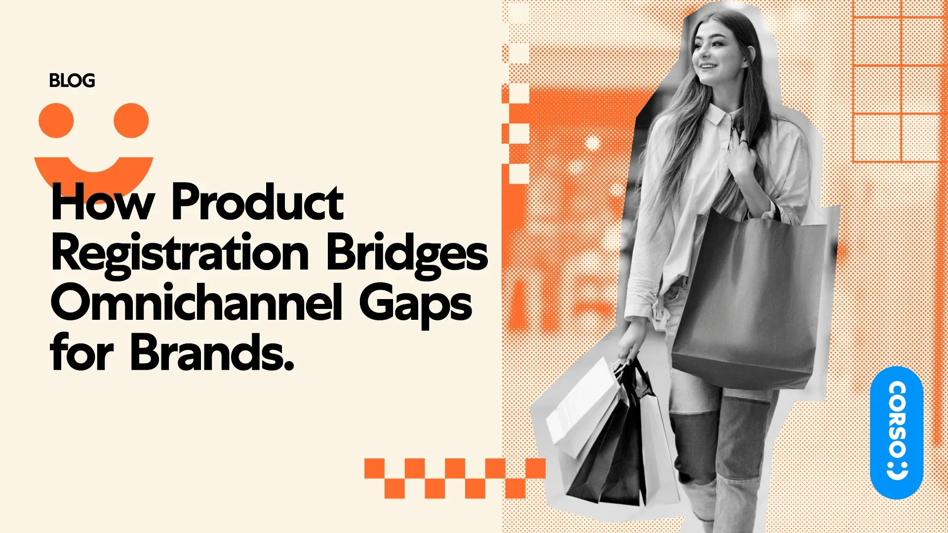 How Product Registration Bridges Omnichannel Gaps for Brands